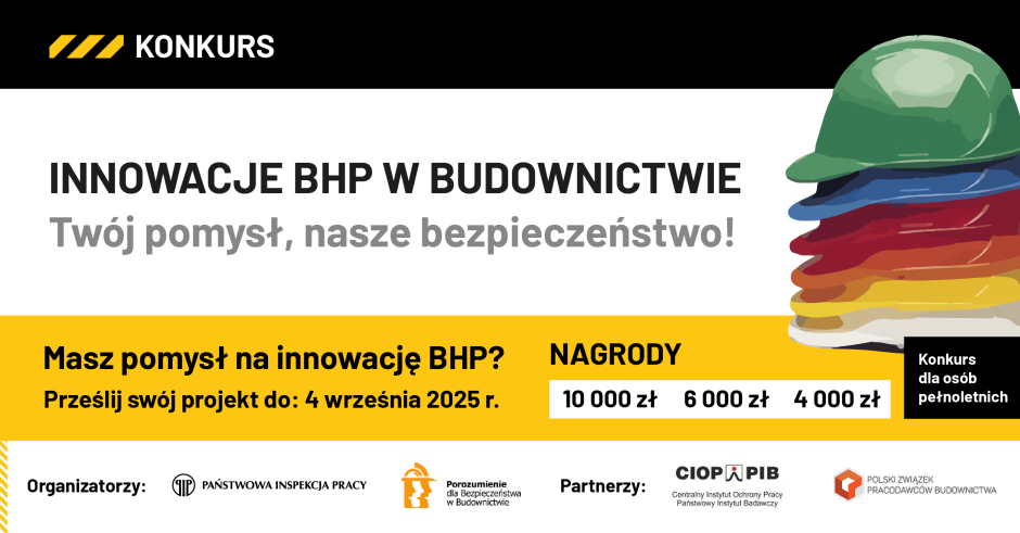 Konkurs: Innowacje BHP w budownictwie – Edycja 2025