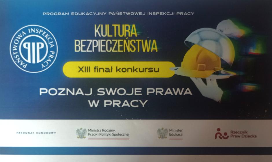 Finał konkursu „Poznaj Swoje Prawa w Pracy” na etapie ogólnopolskim rozstrzygnięty. Mamy swojego laureata!!!